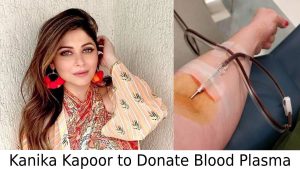 Kanika Kapoor to donate plasma as repentance  
