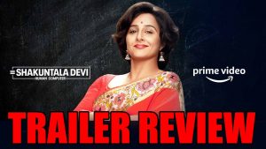 Shakuntala Devi trailer review - A maths v/s motherhood battle for Vidya Balan  