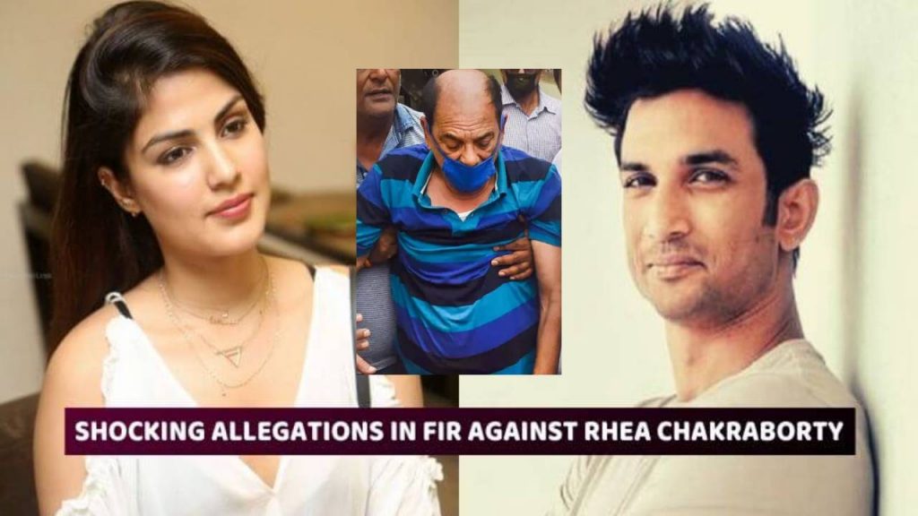 Sushant Singh Rajput father’s detailed FIR statement – Serious allegations against Rhea Chakraborty