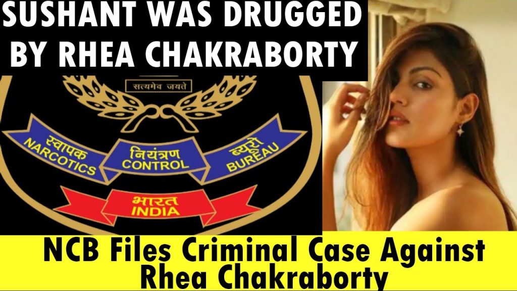NCB files criminal case against Rhea Chakraborty – Sushant Singh Rajput case updates