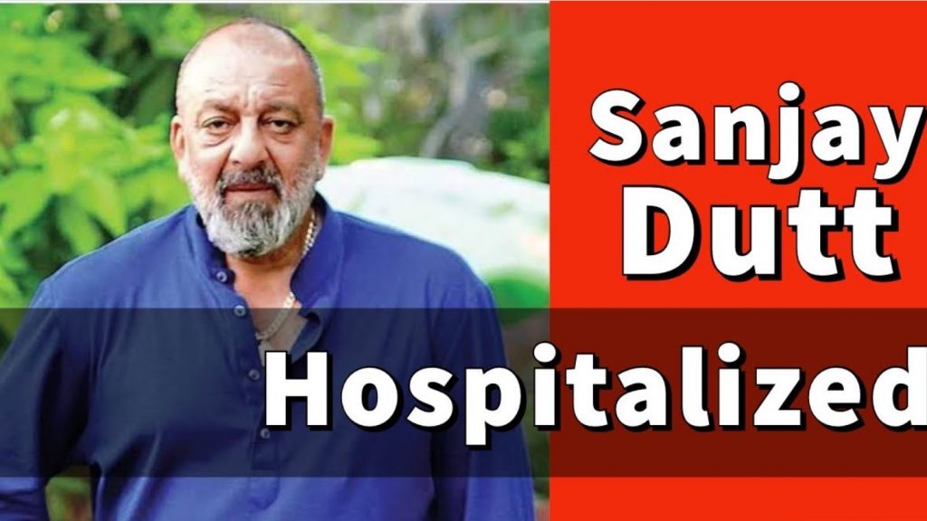 Latest updates – Sanjay Dutt hospitalized as health deteriorates