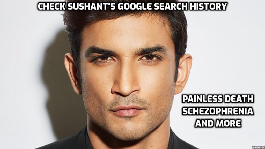 Sushant’s shocking web search history: painless death
