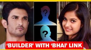 Sushant Case Updates - Mumbai builder with Bhai link to be grilled by CBI & NCB  