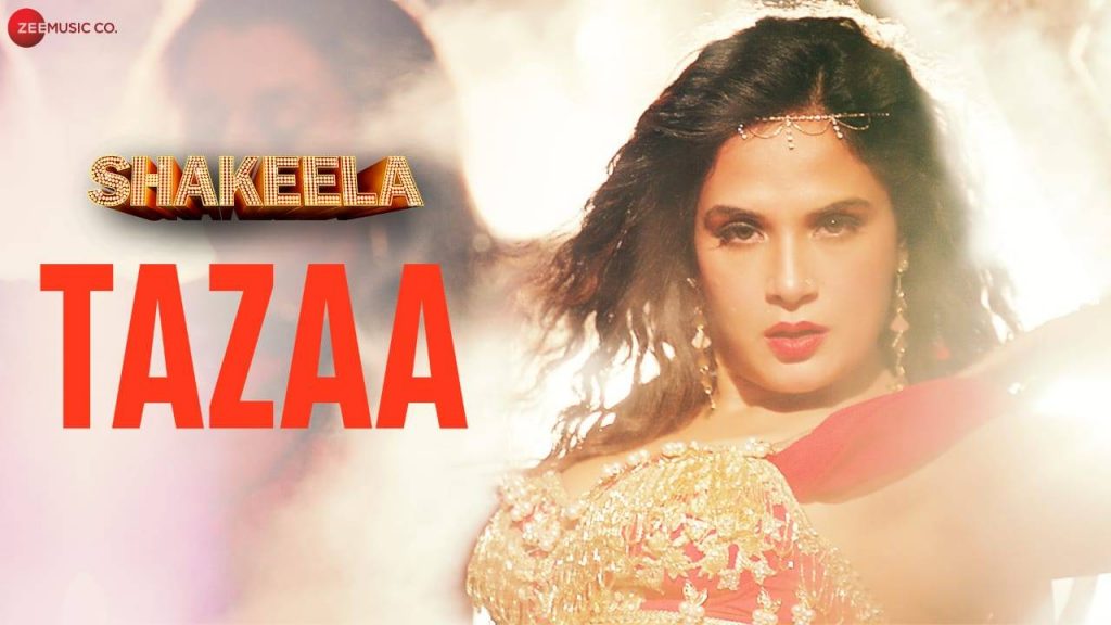 Richa Chadha shows off her belly dancing moves in the new song Tazaa from Shakeela