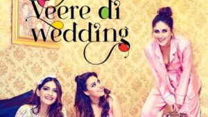 Kareena Kapoor Calls Working for Veere Di Wedding 'Best Decision'  