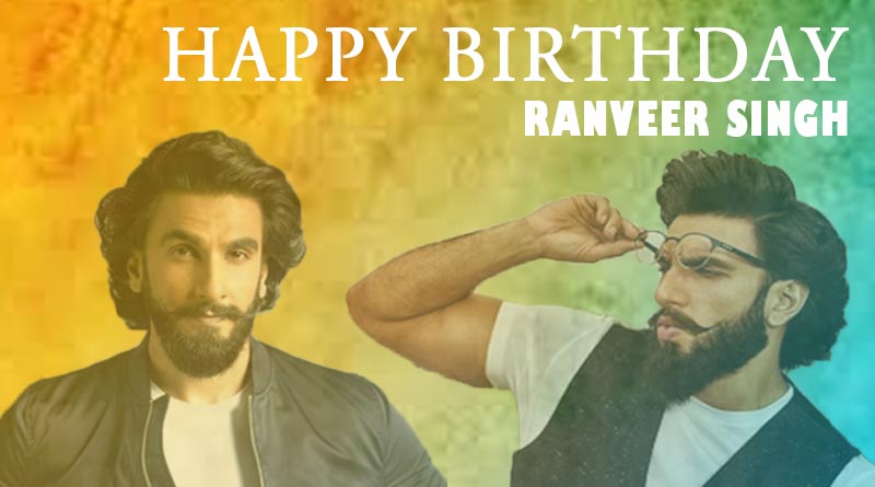 Ranveer Singh Birthday Special | Upcoming Movies of the power packed Actor