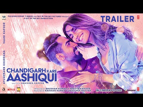 Chandigarh Kare Aashiqui trailer out! | New poster unveiled by Ayushmann Khurrana