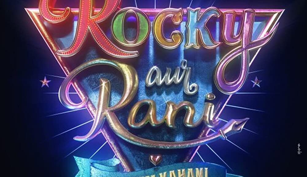 Rocky Aur Rani Ki Prem Kahani set to hit theatres on 10 Feb 2023