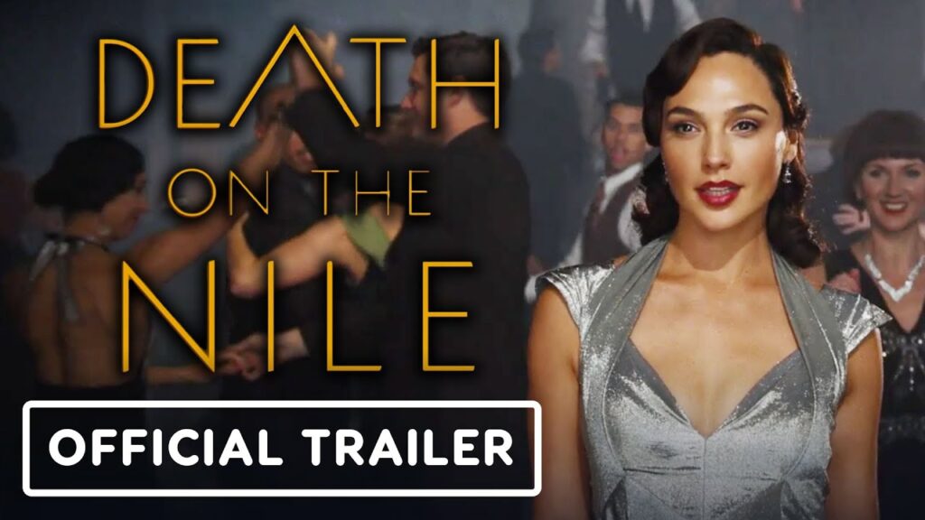 Watch Now! Official Trailer of Death on The Nile & Brand new poster