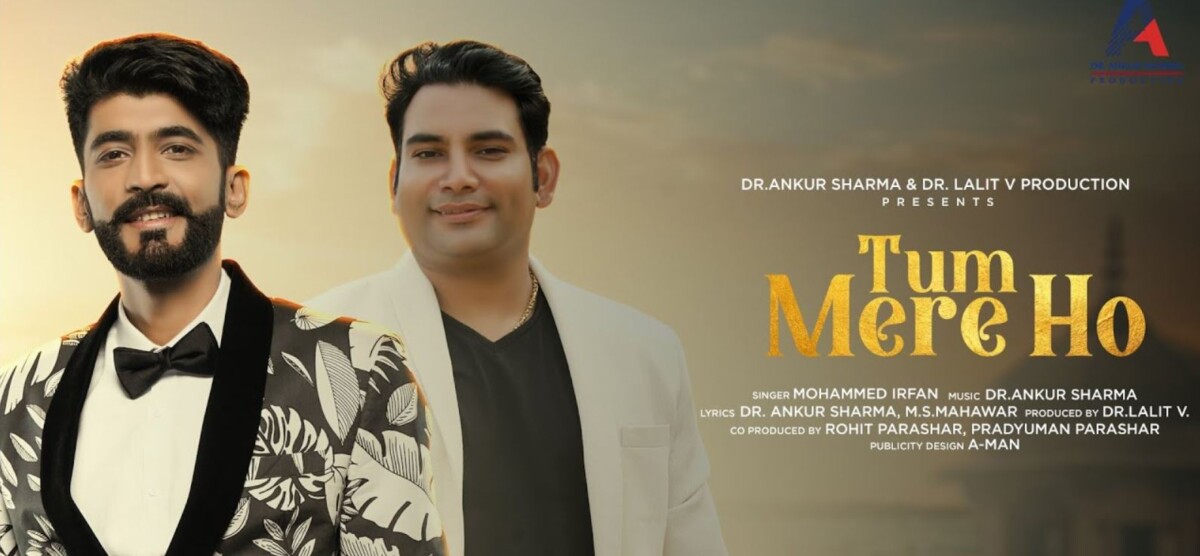 Singer Mohammed Irfan is back with a new love anthem ‘Tum Mere Ho’